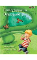 Bradley trouve un dinosaure