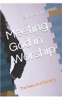 Meeting God in Worship
