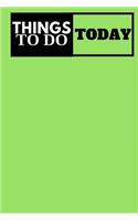 Things To Do Today - Task List: (6x9) To-Do List, 60 Pages, Smooth Matte Cover