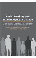 Racial Profiling and Human Rights in Canada