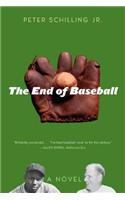 The End of Baseball