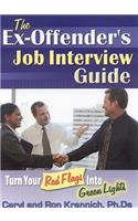 Ex-Offender's Job Interview Guide