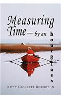 Measuring Time - By an Hourglass