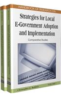 Handbook of Research on Strategies for Local E-Government Adoption and Implementation