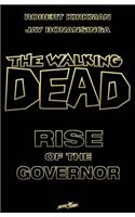 The Walking Dead: Rise of the Governor Deluxe Slipcase Edition: Rise of the Governor