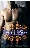 Frost and Flame *A Tale of the Eververse)