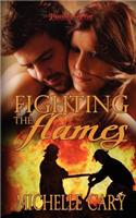 Fighting the Flames