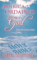 America Ordained by God