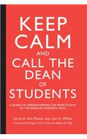 Keep Calm and Call the Dean of Students