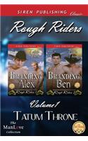 Rough Riders, Volume 1 [Branding Alex: Branding Ben] (Siren Publishing Classic Manlove)