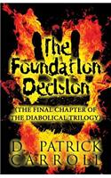 Foundation Decision