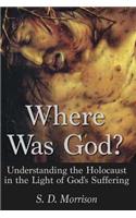 Where Was God?