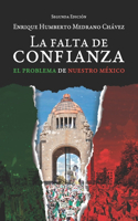 falta de confianza, Segunda Edición