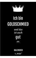 Kalender für Goldschmiede / Goldschmied / Goldschmiedin: Immerwährender Kalender / 365 Tage Tagebuch / Journal [3 Tage pro Seite] für Notizen, Planung / Planungen / Planer, Erinnerungen, Sprüche