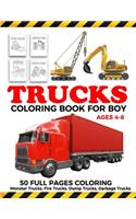 Trucks Coloring Book For Boy Ages 4-8