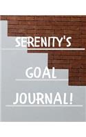 Serenity's Goal Journal: 2020 New Year Planner Goal Journal Gift for Serenity / Notebook / Diary / Unique Greeting Card Alternative