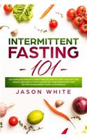 Intermittent Fasting 101