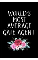 World's Most Average Gate Agent