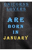 Unicorns Lovers Are Born in January
