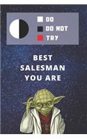 Medium College-Ruled Notebook, 120-page, Lined - Best Gift For Salesman - Funny Yoda Quote - Present For Salesperson: Star Wars Motivational Themed Journal For School Notes, Student Work or Job, Tracking Sales Goals or Performance