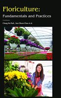 Floriculture : Fundamental And Practice