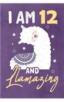 I am 12 And Llamazing