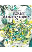 When The Forest Rained Stories