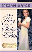 Das Herz der stolzen Erbin