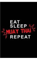 Eat sleep Muay Thai repeat: 6" x 9" 120 pages quad Journal I 6x9 graph Notebook I Diary I Sketch I Journaling I Planner I Muay Thai Gift I Self Defense Gift