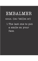 Embalmer: 2019 - 2020 Academic Planner - An 18 Month Weekly Calendar - July 2019 - December 2020 (Definition, Humor)