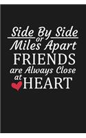 Side By Side Or Miles Apart Friends Are Always Close At Heart: Long Distance Friendship Gifts