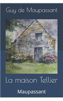 La maison Tellier: Maupassant