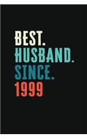 Best. Husband. Since. 1999: Blank lined journal 100 page 6 x 9 Retro 20th Wedding Anniversary notebook for him to jot down ideas and notes