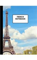 French Notebook: Composition Book for French Subject, Medium Size, Ruled Paper, Gifts for French Language Learners and Teachers