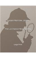 The La Chance Mine Mystery