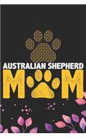 Australian Shepherd Mom