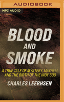 Blood and Smoke
