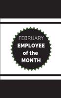 February Employee of the Month: Customized Appreciation Notebook for Work Colleagues, Team Employee Engagement Ideas, Inspirational Journal for Work Task Motivation