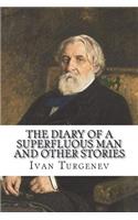 The Diary of a Superfluous Man and other stories