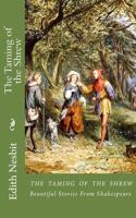 The Taming of the Shrew: Beautiful Stories From Shakespeare