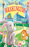 The Easter Egg Hunt in Washington: (Easter Egg Hunt in)