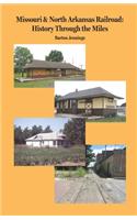 Missouri & North Arkansas Railroad