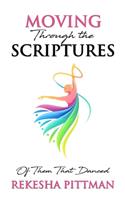 Moving Through the Scriptures