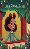 Imani Goes to School