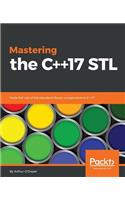 Mastering the C++17 STL: Make full use of the standard library components in C++17