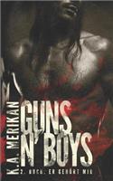 Guns