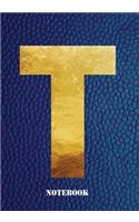 T Notebook: Letter 't' Notebook, Composition, Exercise or Log Study Book - Blue Cover