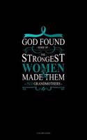 God Found Some of the Strongest Women and Made Them Pkd Grandmothers