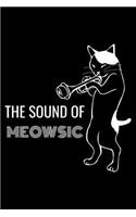 The Sound of Meowsic: A 6 X 9 Inch Matte Softcover Paperback Notebook Journal with 120 Blank Lined Pages