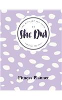 She Believed She Could So She Did Reach for the Stars Fitness Planner